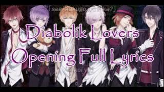 Diabolik Lovers | Opening Full Lyrics