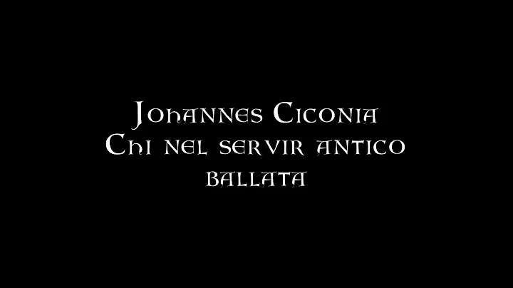 Johannes Ciconia - Chi nel servir antico