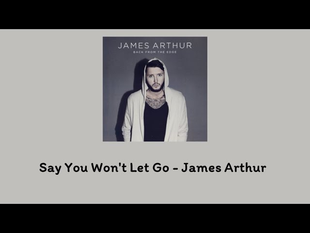 Say You Won't Let Go - James Arthur (video do @daniel.adams1) #sayyou