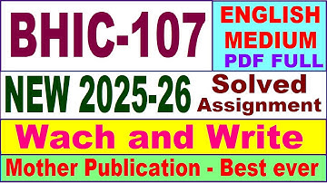 BHIC 107 solved assignment 2025-26 in English || bhic 107 solved assignment 2026 || ignou bhic107