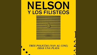 Video thumbnail of "Nelson y los Filisteos - Eras una Playa"