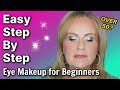 Mature Eyes? Easy Game Changing Eyeshadow Tips for Beginners