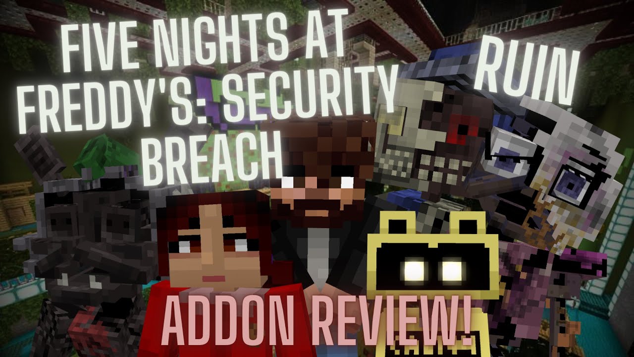 FNAF Security Breach Ruin Addon (1.20, 1.19) - MCPE/Bedrock Mod 