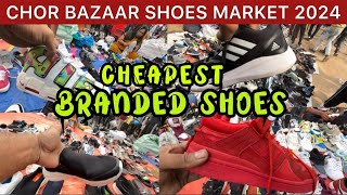 Chor Bazar Delhi Shoes Market || Cheap branded Shoes Market | adidas Jordan NIKE SHOES ₹350 😱