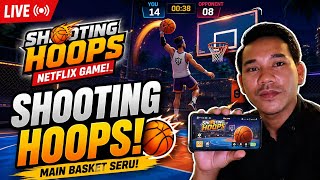 LIVE 🔴 SHOOTING HOOPS NETFLIX | Main Basket Seru! 🏀🔥 screenshot 5