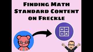 Freckle: Finding content to Support a Specific Math Standard