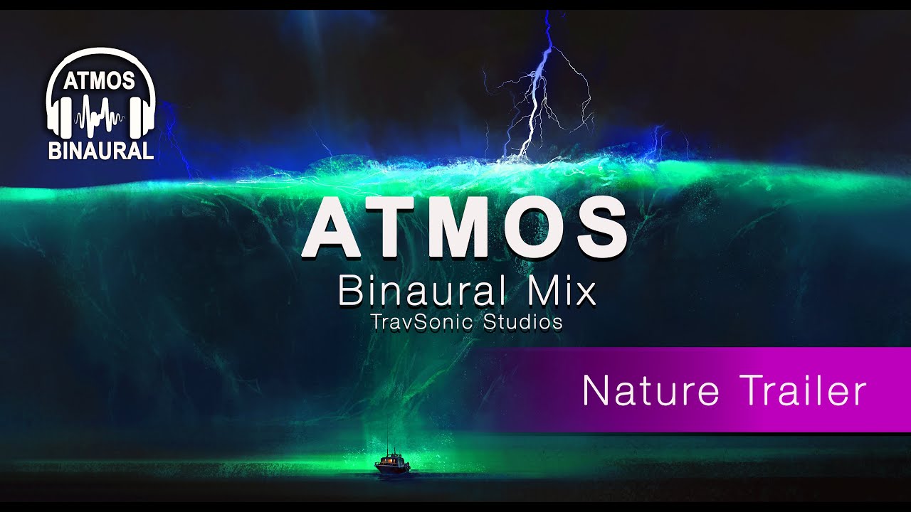 Dolby ATMOS Binaural Mix Sound Design Demo Trailer  Immersive SFX Headphones Pro Tools