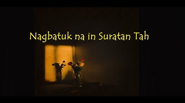 Nagbatuk Na In Suratan Tah  | 4K | Tausog Song