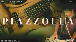 El Revire Duo - Astor Piazzolla (Libertango)