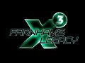 X3 Farnham&#39;s Legacy - Возвращение легенды!