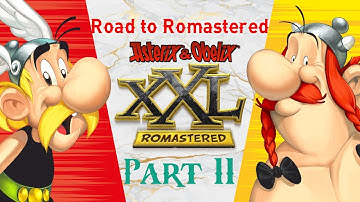 Road to Romastered - Asterix & Obelix XXL - Part 11 (No Combo Playthrough)
