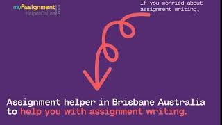 Assignment helper in Brisbane Australia