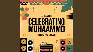Muhaammd Celebration Song afroswing