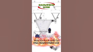 Băng tải trục vít (vít tải) kết hợp với phễu trộn liệu, bản vẽ thiết kế: Cty Cp Băng Tải Việt Phát