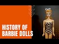 The History of Barbie Dolls