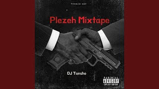 Plezeh (Mixtape)
