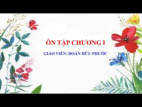 Video 10 ÔN TẬP CHƯƠNG I TIẾT 1 - YouTube