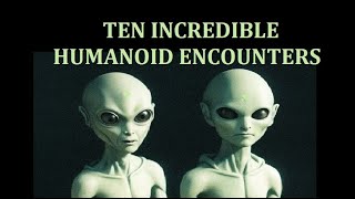 TEN INCREDIBLE HUMANOID ENCOUNTERS screenshot 1