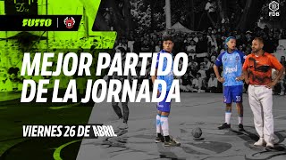 EL KIOSKO VS LA ARENERA 😱 NUEVO LÍDER  | EL MEJOR DE LA JORNADA | 26 DE ABRIL 2024 #torneodelbarrio