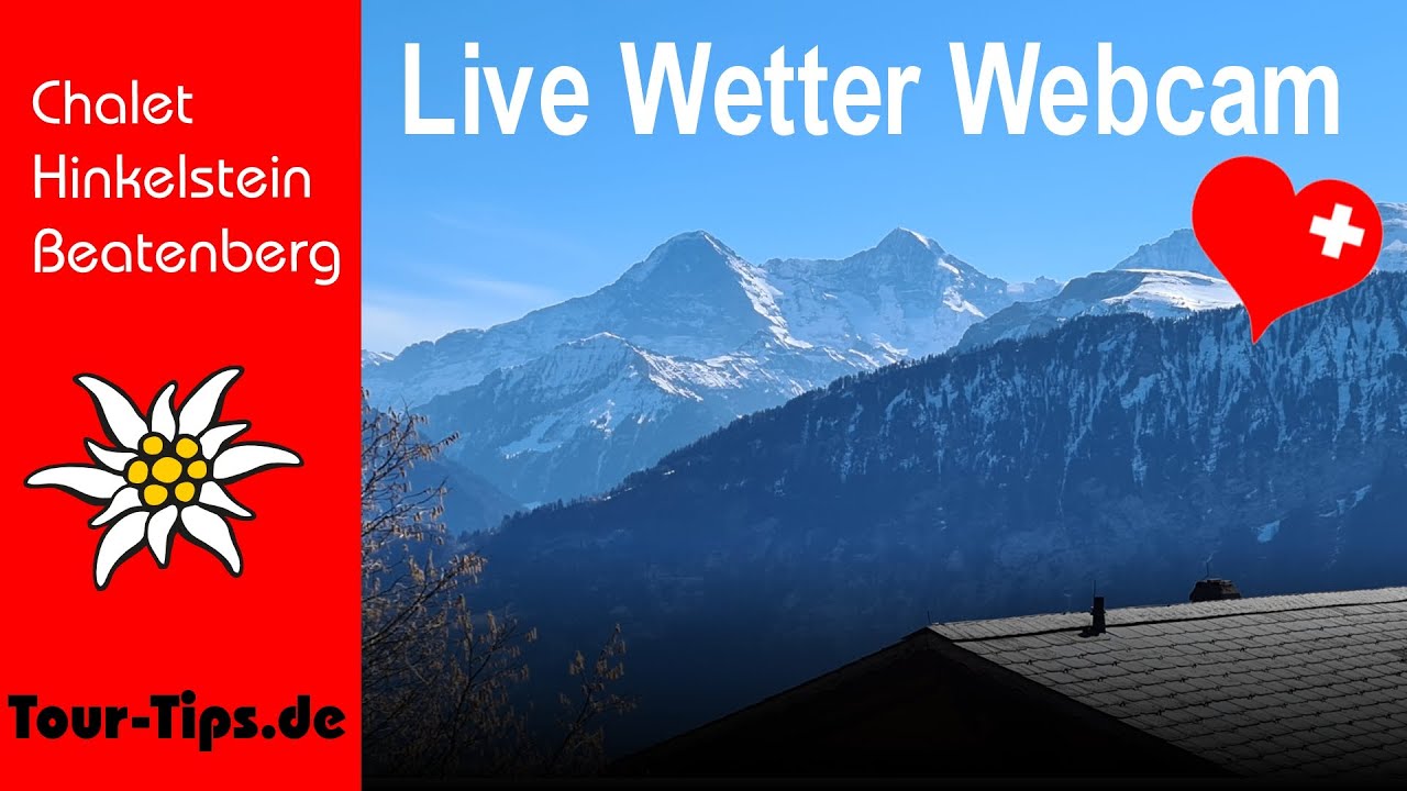 Live Wetter Webcam Beatenberg – Eiger,  Mönch, Jungfrau & Thuner See – Berner Oberland