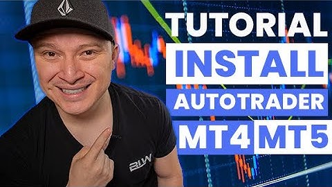 HOW TO INSTALL AN AUTOTRADER ON MT4 AND MT5