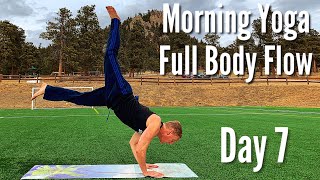 Day 7 - FULL Body Flow - 7 Day Morning Yoga Challenge