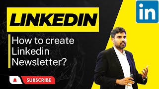 Famous How to create your first Linkedin Newsletter ? Profile