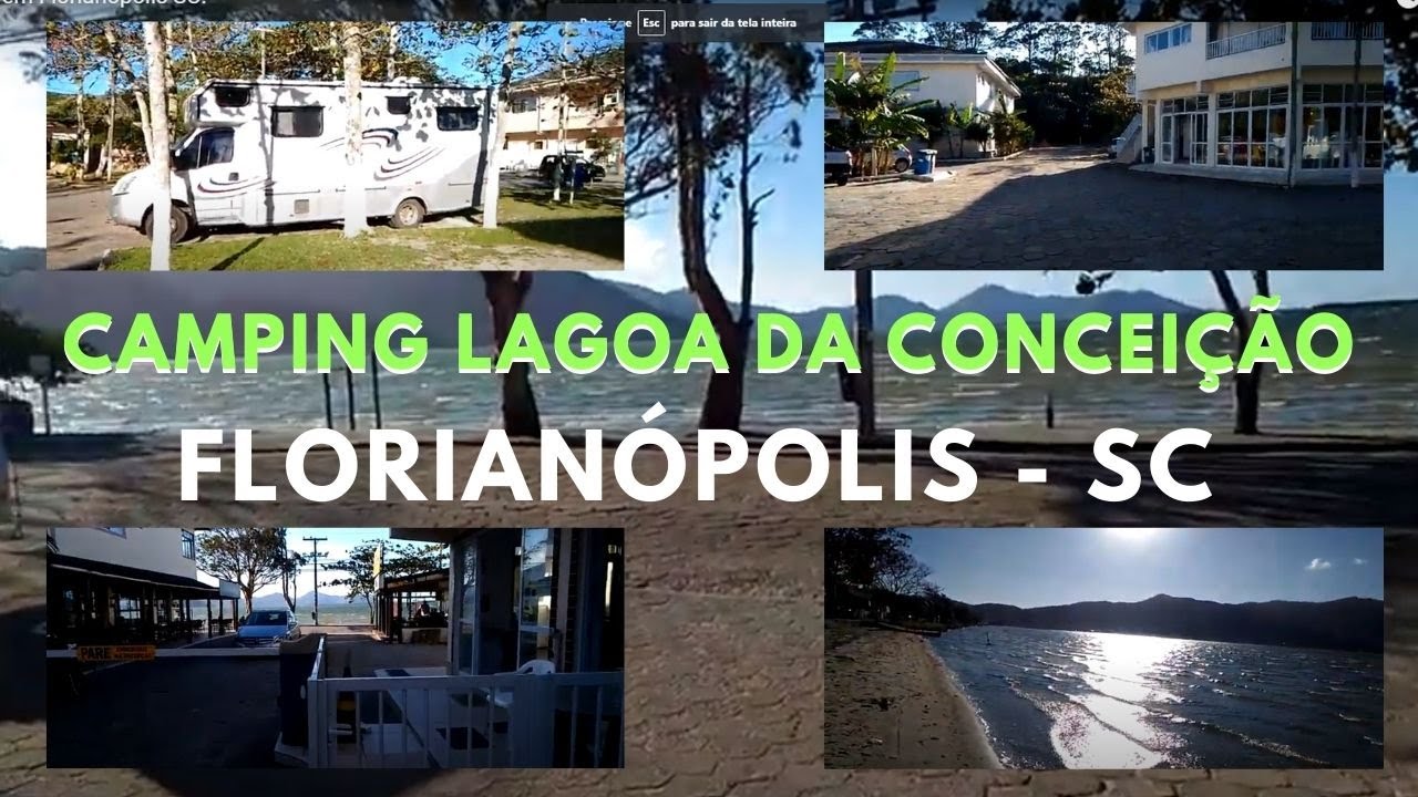 CAMPING NA LAGOA DA CONCEIÇÃO EM FLORIANÓPOLIS SC; CONHECENDO O SANTA ...