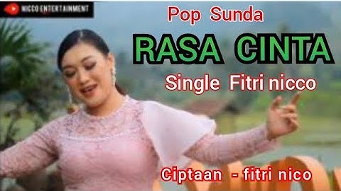 RASA CINTA - SINGLE FITRI NICO ENTERTAINMENT pop sunda bajidoran @niccoentertainment
