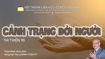 CẢNH TRẠNG ĐỜI NGƯỜI |MỤC SƯ ĐINH THIÊN TỨ @congbophucam