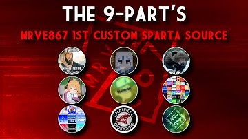 [Sparta Remix] (9 Parts) MRVE867