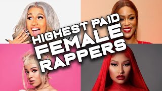 Celebrity Who Are The Highest Paid Female Rappers? How Much Are They Worth? | Richest Female Rappers Profile
