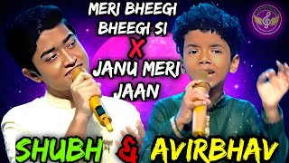 Meri bheegi bheegi si X Janu meri jaan | Shubh & Avirbhav Superstar Singer S3 | Set Reality Shows