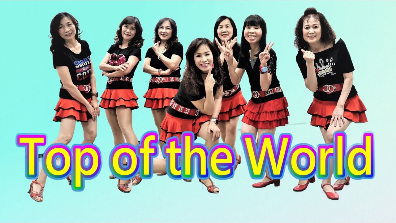 Top of the World (Tayler's Top) Line Dance YouTube