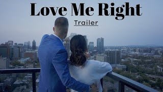 Love Me Right (TRAILER) | Karlee Steel