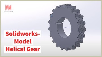Solidworks 3D Modelling How To- Draw A Helical Gear