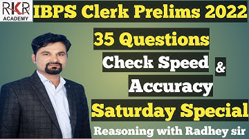 IBPS Clerk Prelims 2022 I 35 Questions I Offline/Online I Check Speed & Accuracy I Radhey Sir