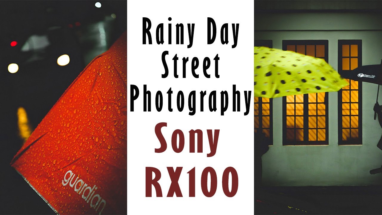Rainy Day Street Photography | Sony RX100