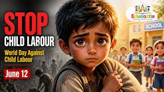 🎵 World Day Against Child Labour 2026 | Let Kids Be Kids | Children's Rights Song | Educastle
