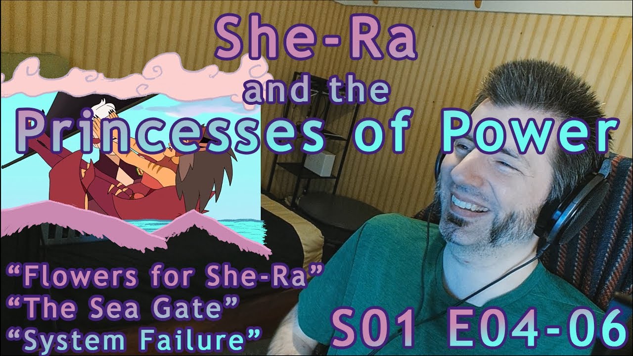 Reaction to S01E04 - E06 ♥ She-Ra and the Princesses of Power (v2)