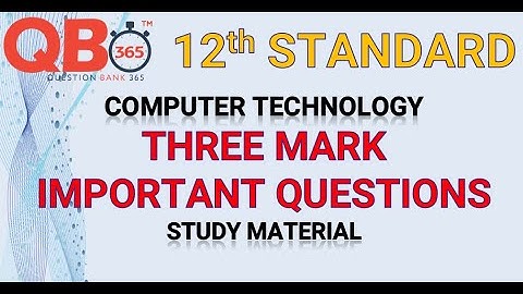 TN | 12th Standard Computer Technology Three Mark Important Questions - Full Portion