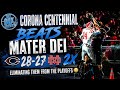 Cen 10 Vs Mater Dei playoff match up 
