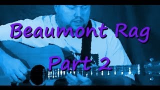 Beaumont Rag Lesson Pt. 2