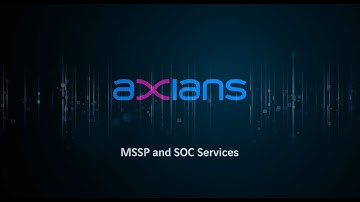 Cybersecurity | Axians MSSP and SOC [Teaser]