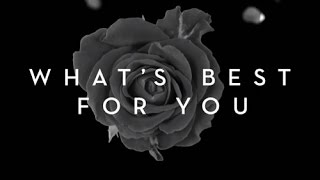 Trey Songz- Whats Best For You (Lyric Video)
