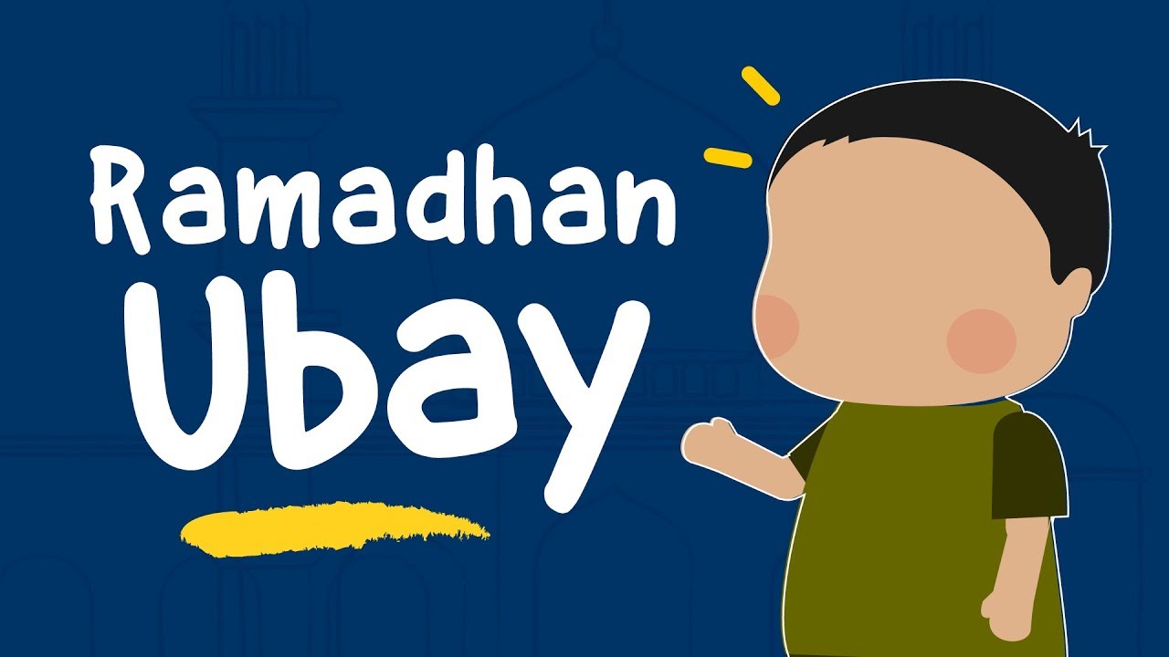 Video Animasi  Anak  Muslim  Cerita Ramadhan UBAY Video 