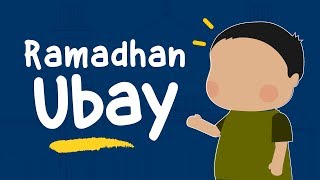 Video Animasi Anak Muslim : Cerita Ramadhan UBAY (Video Kartun Anak Islami) - Yufid Kids