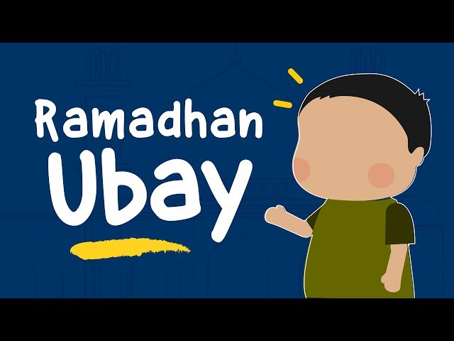 Video Animasi Anak Muslim : Cerita Ramadhan UBAY (Video Kartun Anak Islami) - Yufid Kids class=