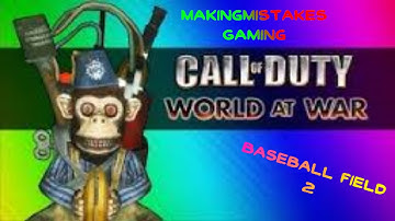 COD World At War Custom Zombies!! BaseBall Field 2!! Pt:1