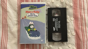 Opening To Max & Ruby Max’s Rocket Run 2004 VHS